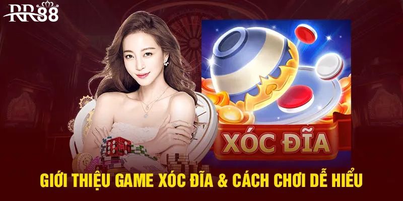 Khái niệm game xóc đĩa