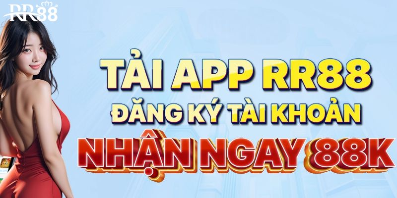 Cách tham gia khuyến mãi tải app nhận 88K